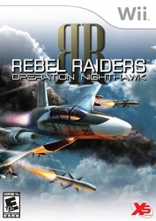 Rebel Raiders – Operation Nighthawk