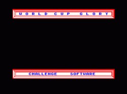 World Cup Glory (1990)(Challenge Software)