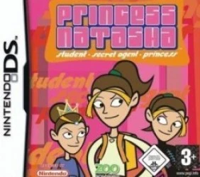 Princess Natasha – Student-Secret Agent-Princess (Supremacy) Rom