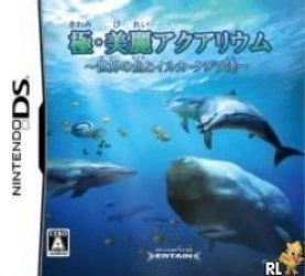 Kiwami – Birei Aquarium – Sekai No Sakana To Iruka – Kujira Tachi (JP)(High Road) Rom