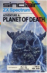 Adventure A – The Planet Of Death (1982)(Sinclair Research)[a][16K][re-release] Rom