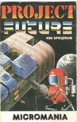 Project Future (1985)(Micromania)[a] Rom