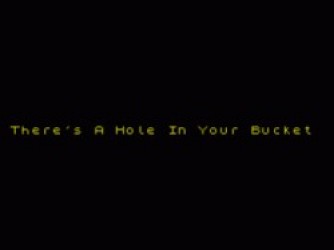 There's A Hole In Your Bucket (1997)(Adventure Probe Software)[a][128K] Rom