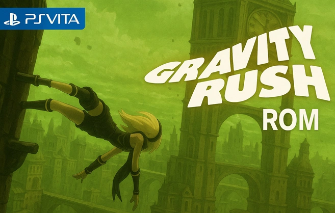 Gravity Rush Rom PS Vita