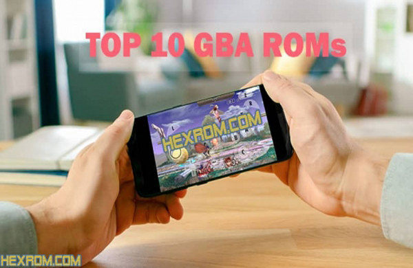 Top 10 GBA Roms 2023