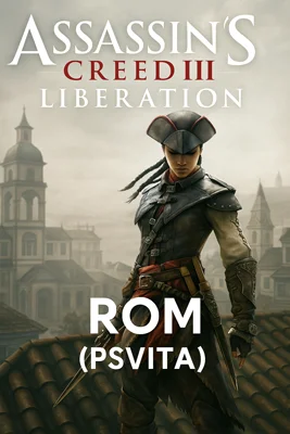 Assassin’s Creed III: Liberation ROM